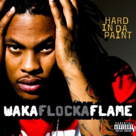 Waka Flocka Flame – Hard in Da Paint Lyrics 